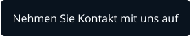 Nehmen Sie Kontakt mit uns auf