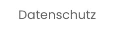 Datenschutz